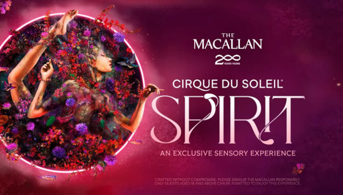 The Macallan, Cirque du Soleil, Experiences, Music, Jaume Ferràs, Marie-Hélène Delage, Food & Drink