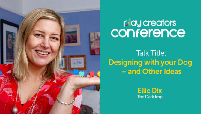 Ellie Dix, Play Creators Conference, Play Creators Festival