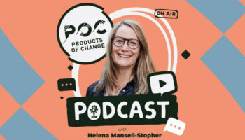 Products of Change, Helena Mansell-Stopher