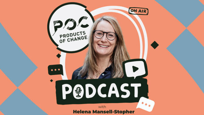 Products of Change, Helena Mansell-Stopher